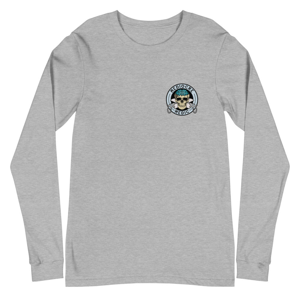 mediocre reaper Long Sleeve Tee
