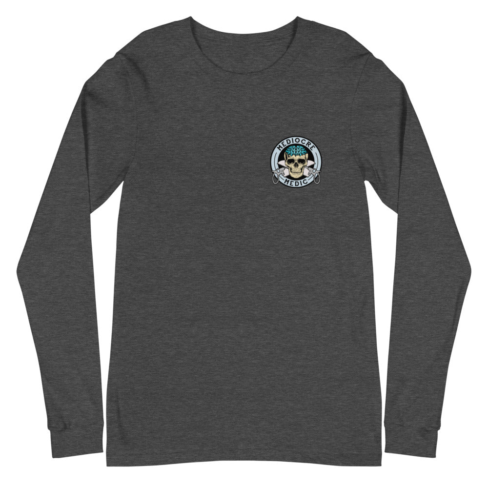 mediocre reaper Long Sleeve Tee
